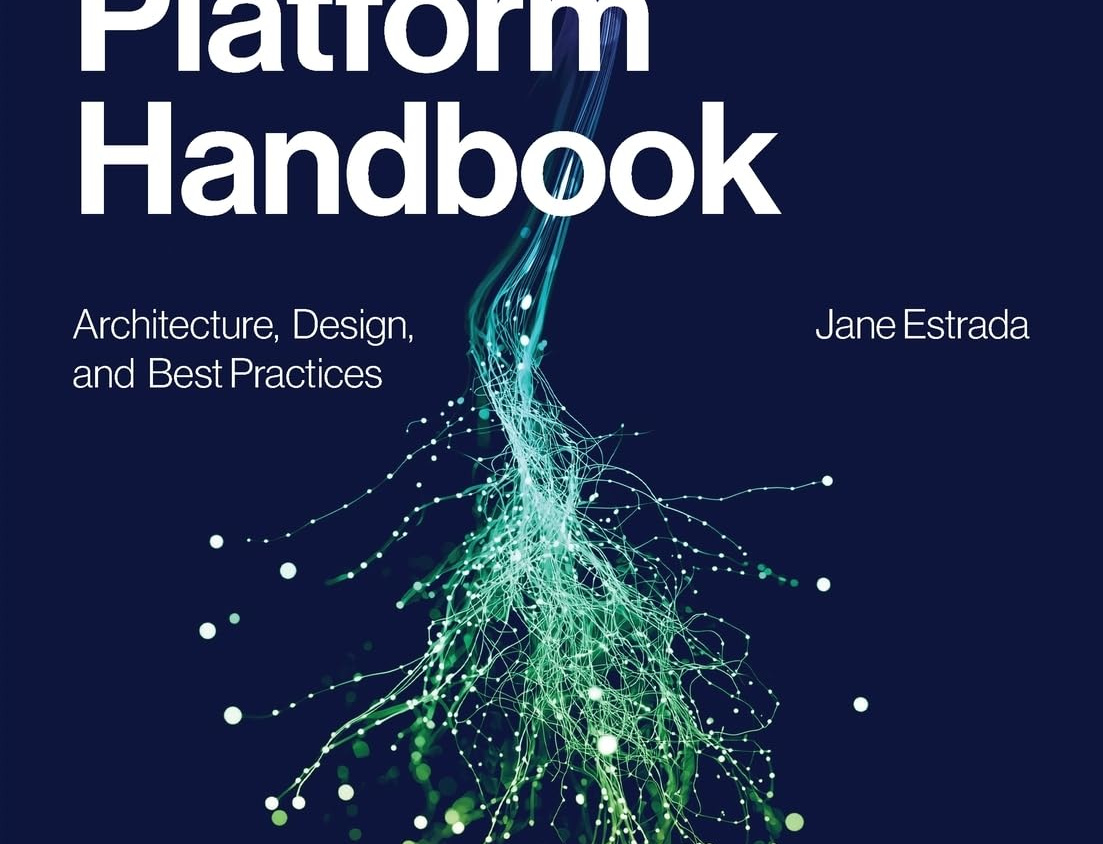 data platform handbook: architecture, design, best practices