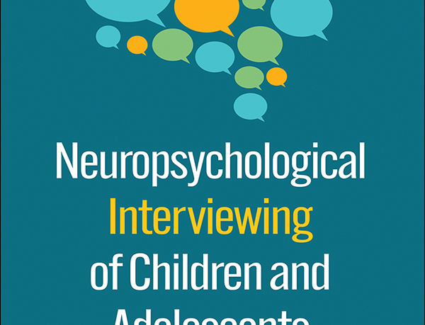 neuropsychological interviewing of children adolescents